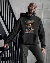 Load image into Gallery viewer, October Grumpy Old Man Will Shoot You For Birthday Gift Hoodie
