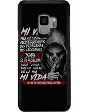 Load image into Gallery viewer, Mi Vida Mis Decidiones Mis Errores Mis Problems Mis Leciones Phone case
