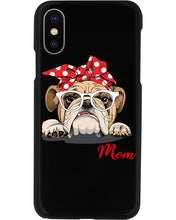 Load image into Gallery viewer, Black Phone Case Bulldog Mom Gift For Bulldog Lovers Phone case

