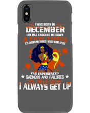 Load image into Gallery viewer, December Superwoman  Life Has Knocked Me Down Birthday Meaningful Gift Phone case
