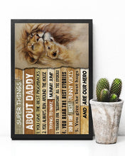 Load image into Gallery viewer, Super Things About Daddy Special Custom Design Vertical Poster
