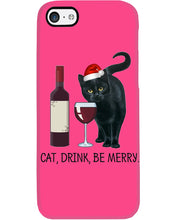 Load image into Gallery viewer, Cat Drink And Be Merry Meaningful Gift For Women Phone case
