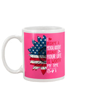 Load image into Gallery viewer, I Became A Medical Assistant Because Your Life Is Worth My Time Mug
