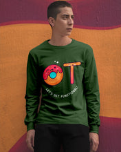 Load image into Gallery viewer, Gift For Occupational Therapist Let's Get Functional Unisex Long Sleeve
