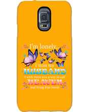 Load image into Gallery viewer, I'm Lonely I Miss My Husband Butterfly Gift For Lover Phone case
