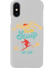 Load image into Gallery viewer, I'm Retired Skiing Is My Job Mountainous Terrain Phone case
