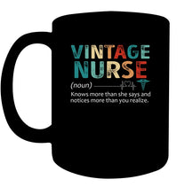 Load image into Gallery viewer, Vintage Nurse Knows More Than She Says And Notices More Than You Realize Mug
