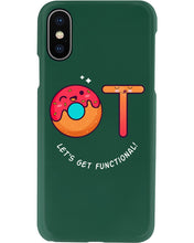 Load image into Gallery viewer, Gift For Occupational Therapist Let's Get Functional Phone case
