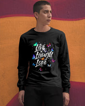 Load image into Gallery viewer, Butterfly Live Laugh Love Gift For Lover Unisex Long Sleeve

