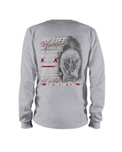 Load image into Gallery viewer, My Life My Choices My Mistakes My Lessons Special Custom Design Unisex Long Sleeve
