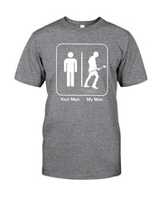 Load image into Gallery viewer, Your Man My Man Custom Design Gift For Husband Guys Tee
