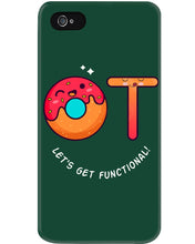 Load image into Gallery viewer, Gift For Occupational Therapist Let's Get Functional Phone case

