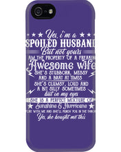 Load image into Gallery viewer, Shes Stubborn Messy And A Brat At Times Black Gift For Husband Phone case
