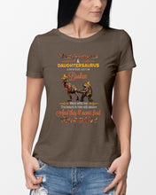 Load image into Gallery viewer, Daddysaurus Daughtersaurus A Bond That Can't Be Broken Ladies Tee
