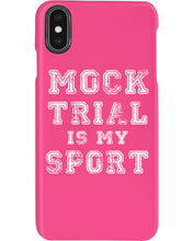 Load image into Gallery viewer, Pink Phone Case Mock Trial Is My Sport Gift For Paralegal Phone case
