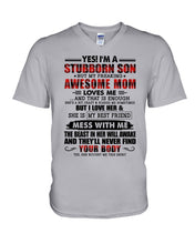 Load image into Gallery viewer, A Stubborn Son Of A Freaking Awesome Mom I Love Her Gift For Mama Guys V-Neck
