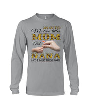 Load image into Gallery viewer, God Gifted Me Two Titles Mom And Nana And I Rock Them Both Unisex Long Sleeve
