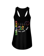 Load image into Gallery viewer, Librarian Live Love Read Special Custom Design Ladies Flowy Tank
