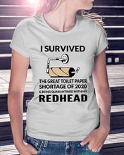 Load image into Gallery viewer, I Survived The Great Toilet Paper Shortage Of 2020 Ladies Tee
