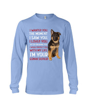 Load image into Gallery viewer, German Shepherd I Wanted You I Loved You Gift For Dog Lovers Unisex Long Sleeve

