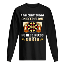 Load image into Gallery viewer, A Man Cannot Survive On Beer Alone He Also Needs Darts Trending Unisex Long Sleeve
