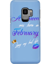 Load image into Gallery viewer, A Queen Was Born In February Birthday Gift Phone case
