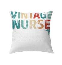 Load image into Gallery viewer, Vintage Nurse Knows More Than She Says And Notices More Than You Realize Pillow Cover

