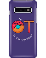 Load image into Gallery viewer, Gift For Occupational Therapist Let's Get Functional Phone case
