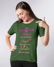 Load image into Gallery viewer, Birthday Gift For November Girl I'm Smarter Than You Think Ladies Tee
