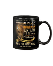 Load image into Gallery viewer, Son-In-Law Gift For Mother-In-Law Thanks For Being My Mother-In-Law Mug
