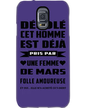 Load image into Gallery viewer, Désolé Cet Homme Est Déjà Pris Par Une Femme De Mars Birthday Gift Phone case
