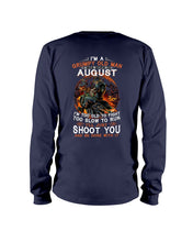 Load image into Gallery viewer, August Grumpy Old Man Will Just Shoot You For Birthday Gift Unisex Long Sleeve
