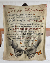 Load image into Gallery viewer, Gift For Husband I Choose You To Always Be My Side Sherpa Blanket

