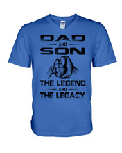 Load image into Gallery viewer, Dad And Son The Legend And The Legacy Gift For Family Guys V-Neck
