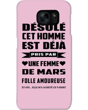 Load image into Gallery viewer, Désolé Cet Homme Est Déjà Pris Par Une Femme De Mars Birthday Gift Phone case
