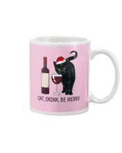 Load image into Gallery viewer, Cat Drink And Be Merry Meaningful Gift For Women Mug
