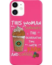 Load image into Gallery viewer, The Quarantine Time With Yarn And Coffee Gift For Women Phone case

