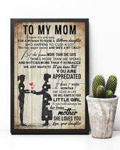 Load image into Gallery viewer, Gift For   Mommy You'll Be Always My Loving Mother  Custom Design Vertical Poster
