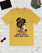 Load image into Gallery viewer, Nerdy Dirty Inked And Curvy Funny Gift For Friends Guys Tee
