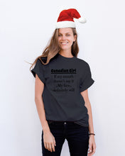 Load image into Gallery viewer, Canadian  Girl My Face Definitely Will Say It For Personalized Nation Gift Guys Tee
