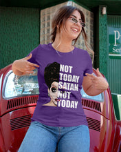 Load image into Gallery viewer, Not Today Satan Not Today Gift For Women Ladies Tee
