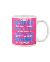 Load image into Gallery viewer, I'm Just Loved Protected And Well Taken Care Of By The Best Boyfriend Mug
