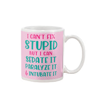 Load image into Gallery viewer, I Can't Fix Stupid But I An Sadate It Gift For Girls Mug
