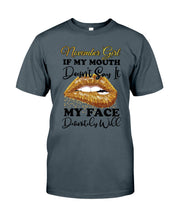 Load image into Gallery viewer, Birthday Gift For November Girl If My Mouth Doesn't Say It My Face Definitely Guys Tee
