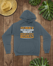 Load image into Gallery viewer, Sorry This Guy Is Already Taken By A Smart And Sexy Redhead Gift For Men Hoodie
