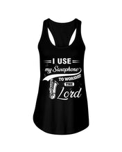 Load image into Gallery viewer, I Use My Saxophone To Worship The Lord Custom Design Ladies Flowy Tank
