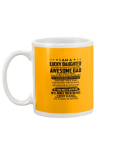 Load image into Gallery viewer, A Lucky Daughter Of A  August   Freaking Awesome Daddy Birthday Gift Mug
