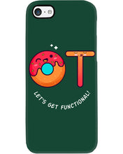 Load image into Gallery viewer, Gift For Occupational Therapist Let's Get Functional Phone case
