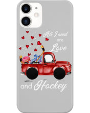 Load image into Gallery viewer, All I Need Are Love And Hockey Gift For Hockey Players Phone case
