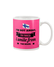 Load image into Gallery viewer, I'm Not Angry I'm Finnish I Smile From The Inside Trending Mug

